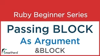 Ruby Tutorial - block Passing BLOCK as parameter to a method in RUBY