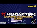 Download Lagu DJ CUBA PANG PIAN KAKA AI ANCAPI PANG BADATANG VIRAL TIKTOK REMIX FULL BASS TERBARU 2023