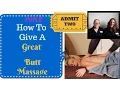 How To Give A Sensual Massage Part 2 - Learn the best techniques for massage