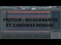 Protoje - No Guarantee ft. Chronixx Instrumental remake