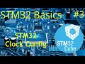 STM32 Basics - The Clock Configuration