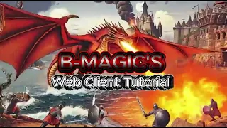 Ultima Online B-Magic s Full Web Client Tutorial