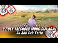 Download Lagu DJ DEK TRESNAKU MUNG SIJI KOWE LANGIT BUMI KANG DADI SEKSINE | DJ AKU CAH KERJO VIRAL TIKTOK 2025 !!