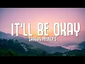 Download Lagu Shawn Mendes - It'll Be Okay (Lyrics)