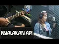 Download Lagu Nike Ardilla - Nyalakan Api | Cover By Reny Silwy