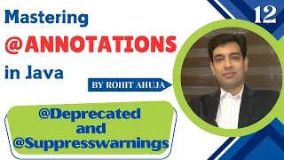 Built In Annotations in Java - Deprecated and SuppressWarnings
