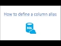 Learn SQL in 3 Minutes--Define a column alias