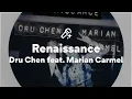 Download Lagu Dru Chen feat. Marian Carmel, Renaissance (Lyrics)