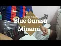 Download Lagu Minami Blue Gurasu // Guitar Cover