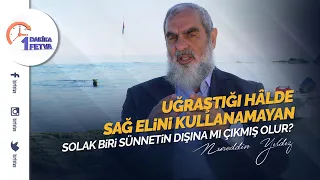 Uğraştığı hâlde sağ elini kullanamayan solak biri sünnetin dışına mı çıkmış olur?