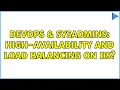 DevOps SysAdmins High-availability and load balancing on IIS 3 Solutions