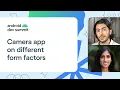 Your Camera app on different form factors