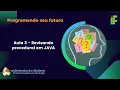 Aula 3 POO - Revisando procedural em JAVA
