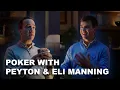 Peyton Eli Manning Play Poker Omaha Productions