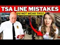 TSA LINE MISTAKES to Avoid At All Costs Airport Security Tips 2024