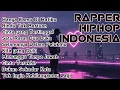 Lagu Lagu Rapper Terbaru 🔥 Romantis Banget! Liriknya Bikin Baper 😍