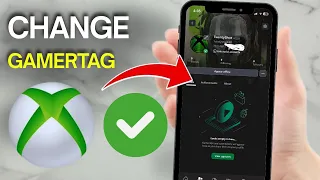 How to Change Gamertag on Xbox App - 2026 Easy Guide