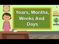 Years Months Weeks And Days Mathematics Grade 4 Periwinkle