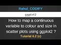 How to map a continuous variable to scatter plot R Data Science Tutorial 6 2 c