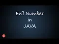 Evil number in Java Bluejcode