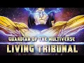 The Living Tribunal - Guardian of the Marvel Multiverse