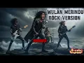 Lagu Wulan Merindu | Rock Version Cover Indonesia (Kisah Rindu \u0026 Penantian)