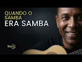 Samba Antigo e Verdadeiro – A Trilha Sonora do Brasil de Coração