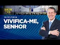 Lagu Show da Fé | Vivifica-me, Senhor (12/01/2026)