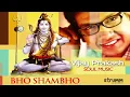 Bho Shambho I Vijay Prakash