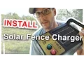 How To Install A Solar Charged Electric Fence