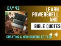 Learn Powershell and Bible Quotes - Day 93