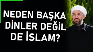 Neden Başka Dinler Değil de İslam?  |  İhsan ŞENOCAK