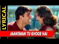 Jaaneman Tu Khoob Hai With Lyrics | जानी दुश्मन | सोनू निगम, सुनिधि चौहान | Akshay Kumar, Rambha