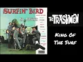 The Trashmen - King Of The Surf