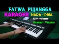 Download Lagu DANGDUT FATWA PUJANGGA - Said Efendi | KARAOKE Nada Pria, HD