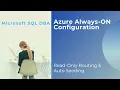 Azure Always-ON Configuration Read-Only Routing Auto Seeding