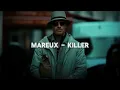 Download Lagu Mareux - Killer + The Killer quotes
