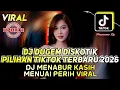 Download Lagu DJ DUGEM DISKOTIK KENCANG VIRAL TIKTOK TERBARU 2026 - DJ MENABUR KASIH MENUAI PERIH MP3