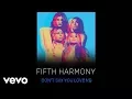 Download Lagu Fifth Harmony - Dont Say You Love Me (Audio)