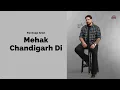 Mehak Chandigarh Di ( Video) Pardeep Sran | New Punjabi Songs 2026 | Pardeep Sran new song
