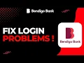 How to Fix Bendigo Bank Login Problems