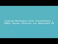 Drawing Rectangle with transparency HTML5 Canvas Tutorial for Beginners