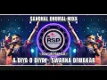 Download Lagu A Diya O Diya ए दिया ओ दिया - Swarna Diwakar Cg Navratri Song Sandhal Dhumal Mixx Dj Rsp Exclusive