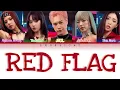 Download Lagu RED FLAG - Team Bích Phương ft. JSOL | Em Xinh Say Hi | Color Coded Lyrics