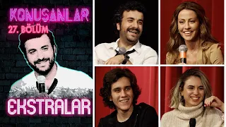 Konuşanlar 27 Bölüm Ekstralar 