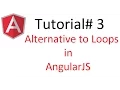 AngularJS Tutorial Alternative to Loops in Angular