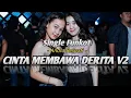 Download Lagu DJ CINTA MEMBAWA DERITA V2 - ANDRA  RESPATI - SINGLE FUNKOT