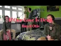 If Our Love Is Dead - Royel Otis (Cover)