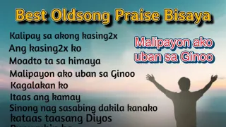 best medley kalipay sa akong kasing2x oldsong praise bisaya jovert madera music with lyrics