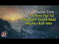 Tu Jo Mila (Dekhna Na Mud Ke) - Javed Ali Karaoke with Lyrics